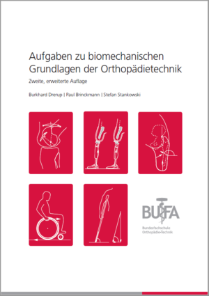 Aufgaben zu biomechanischen Grundlagen der Orthopädietechnik (eBook/PDF)